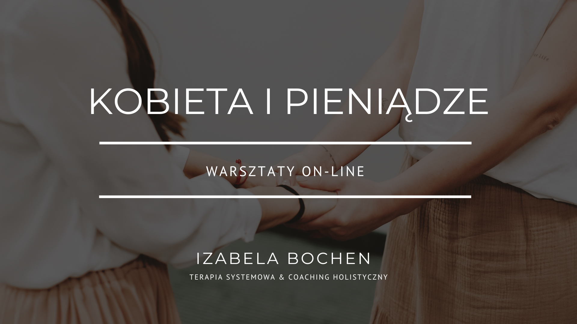 BONUS: Kobieta i Pieniądze - Warsztaty on-line